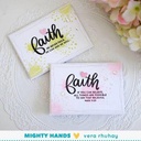MIGHTY HANDS Clear Stamp 4” x 6” Faith Words
