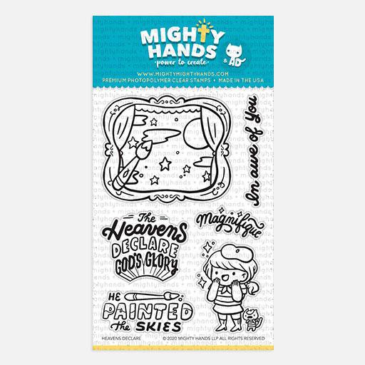 MIGHTY HANDS Clear Stamp 4” x 6” Heavens Declare