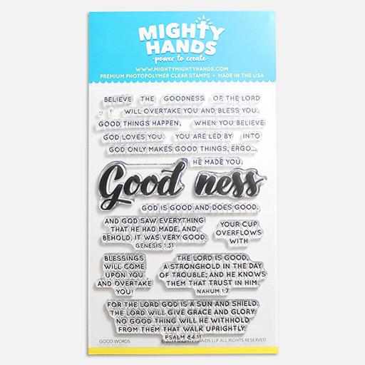 MIGHTY HANDS Clear Stamp 4” x 6” Good Words