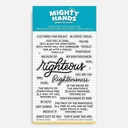 MIGHTY HANDS Clear Stamp 4” x 6” Righteous Words