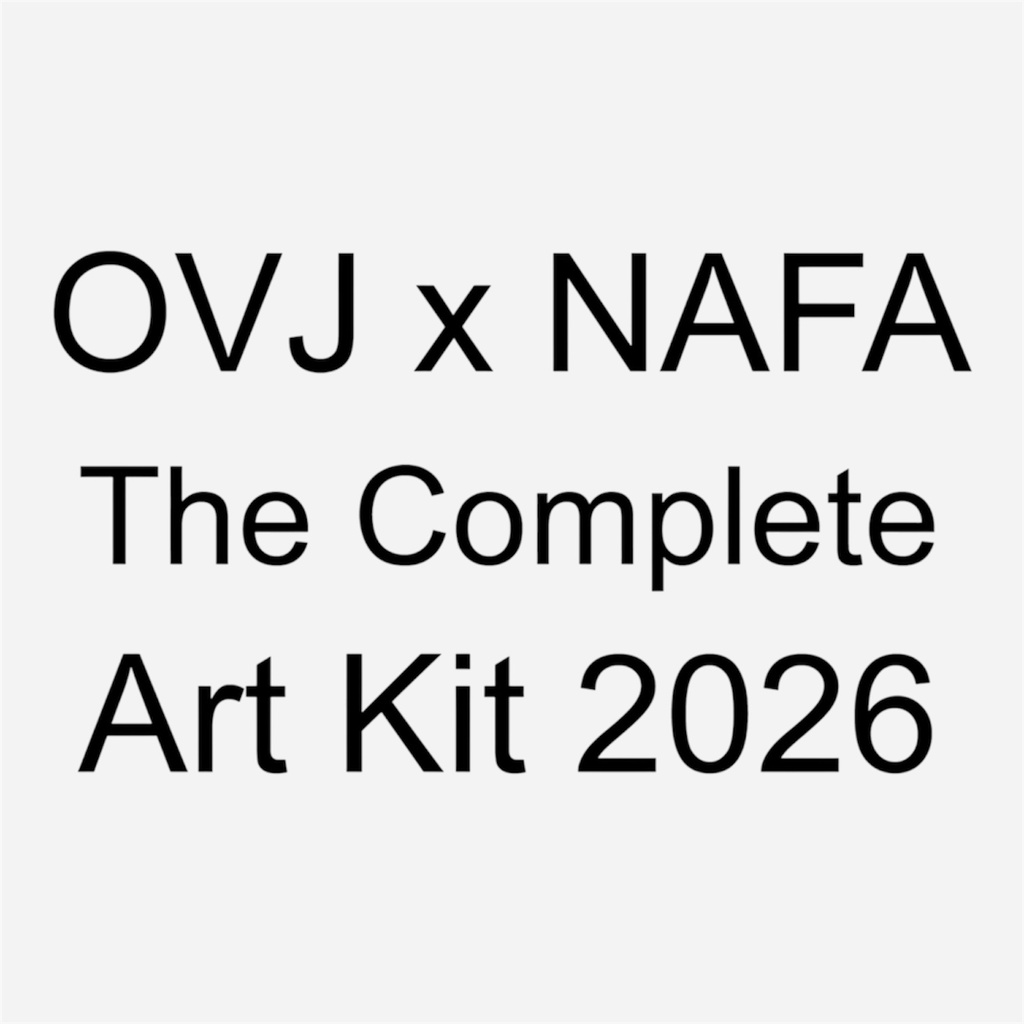 OVJ x NAFA The Complete Art Kit 2026