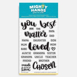 [MIGHTY HANDS ST136] MIGHTY HANDS Clear Stamp 4” x 6” You Are Loved
