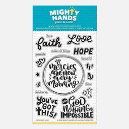[MIGHTY HANDS ST140] MIGHTY HANDS Clear Stamp 4” x 6” Faith Hope Love